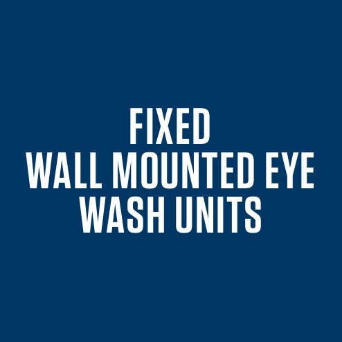 Fixed Wall Mounted Eye Wash Un